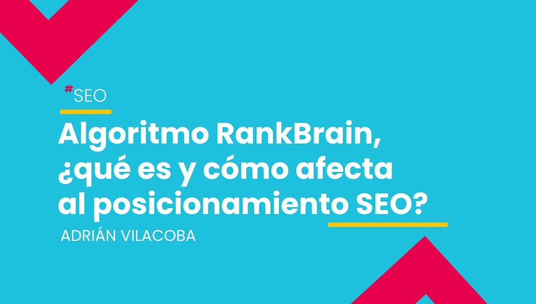 El algoritmo RankBrain se lanza en 2015