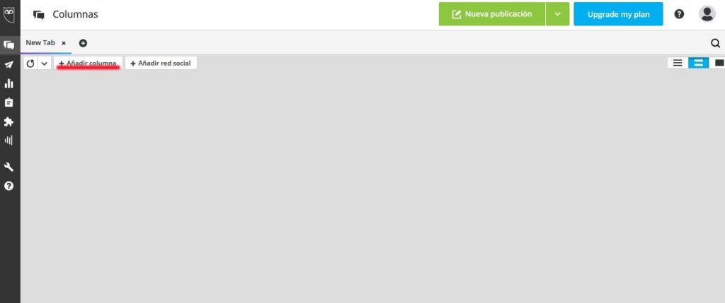 Gracias a las columnas podrás monitorizar tus redes sociales de una manera muy sencilla